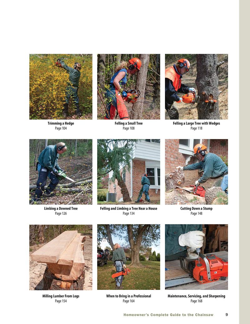 Homeowner's Complete Guide to the Chainsaw: A Chainsaw Pro Shows You How to Safely and Confidently Handle Everything from Trimmi,Used
