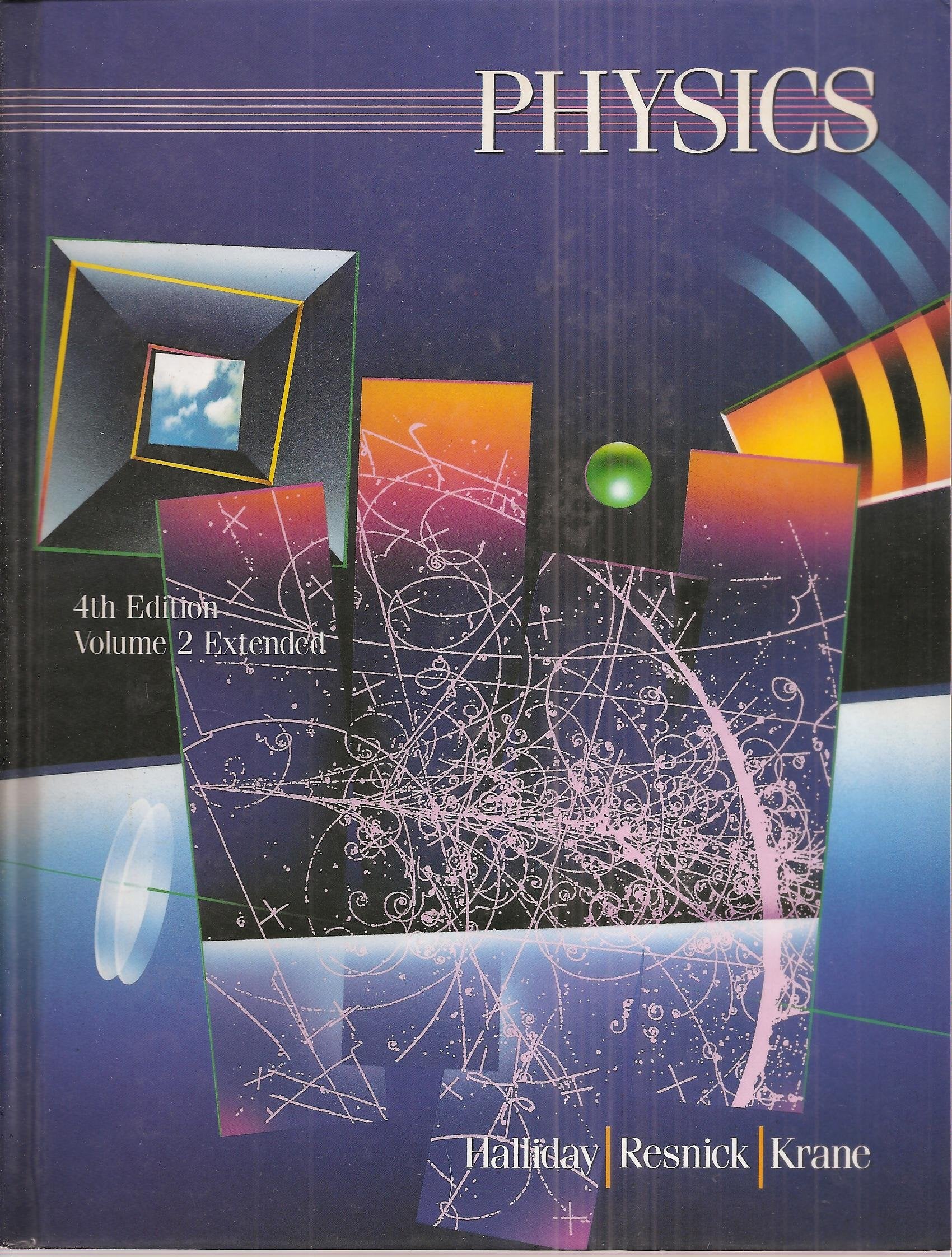 Volume 2 Extended, Physics, 4th Edition, Extended Version,Used