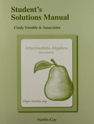 Student Solutions Manual for Intermediate Algebra,New