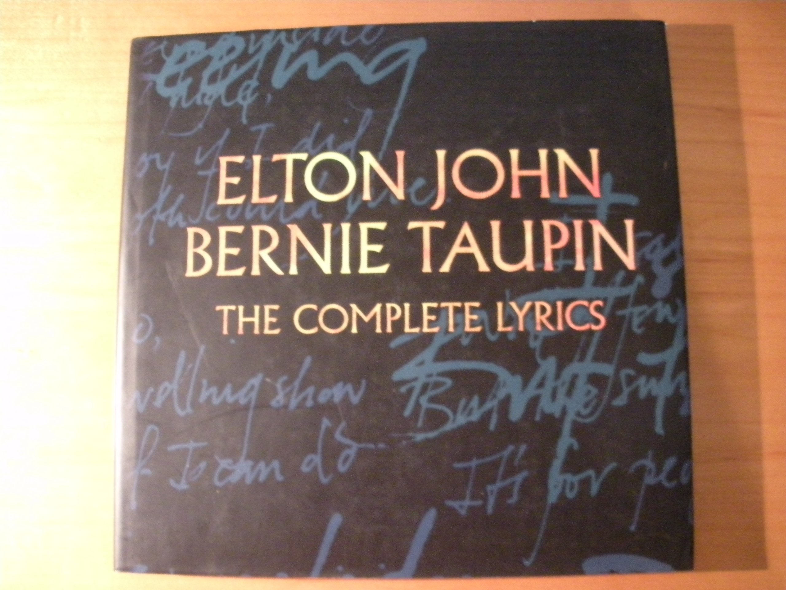 Elton John and Bernie Taupin: The Complete Lyrics,Used