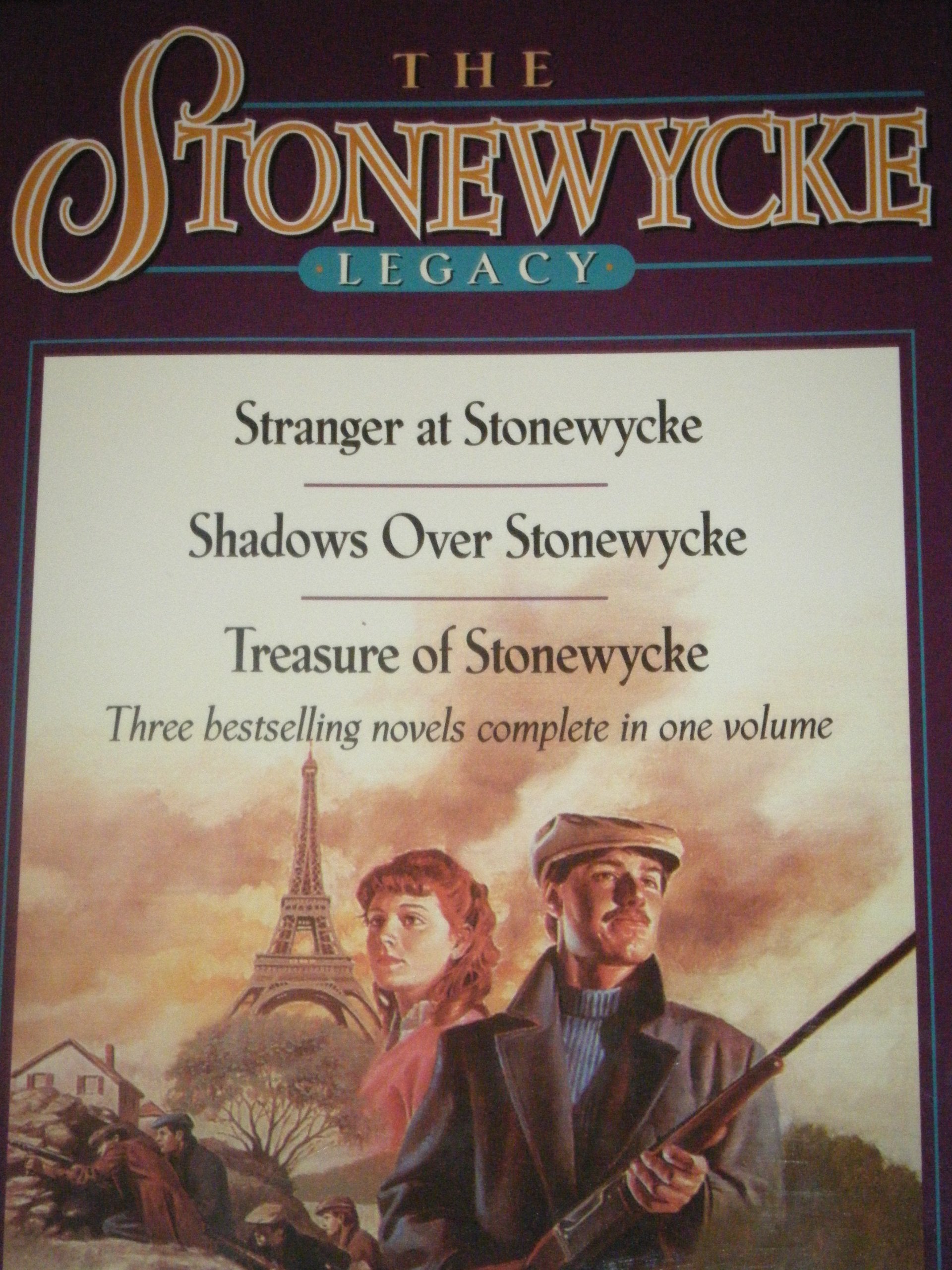 Shadows Over Stonewycke/Stranger At Stonewycke/Treasure Of Stonewycke (The Stonewycke Legacy 13)