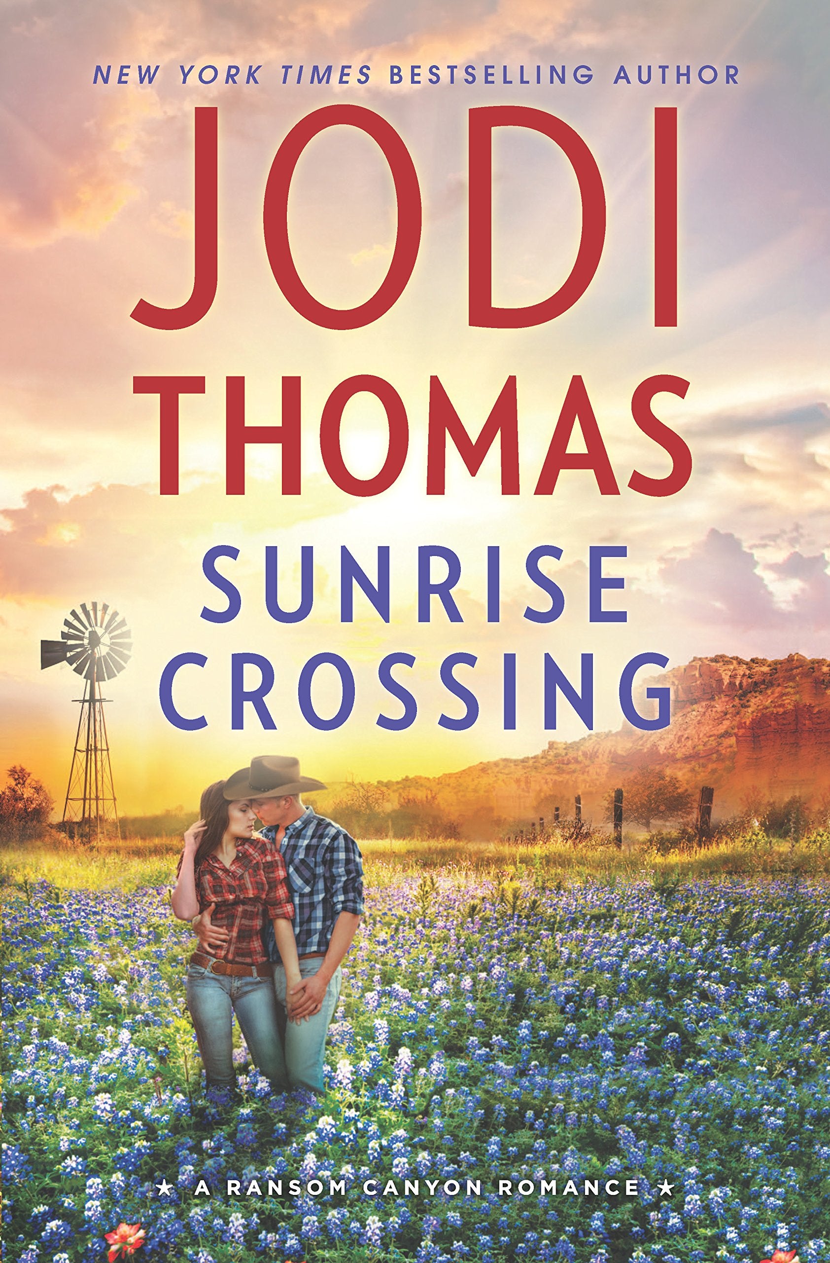 Sunrise Crossing: A Small Town Cowboy Romance (Ransom Canyon, 4)