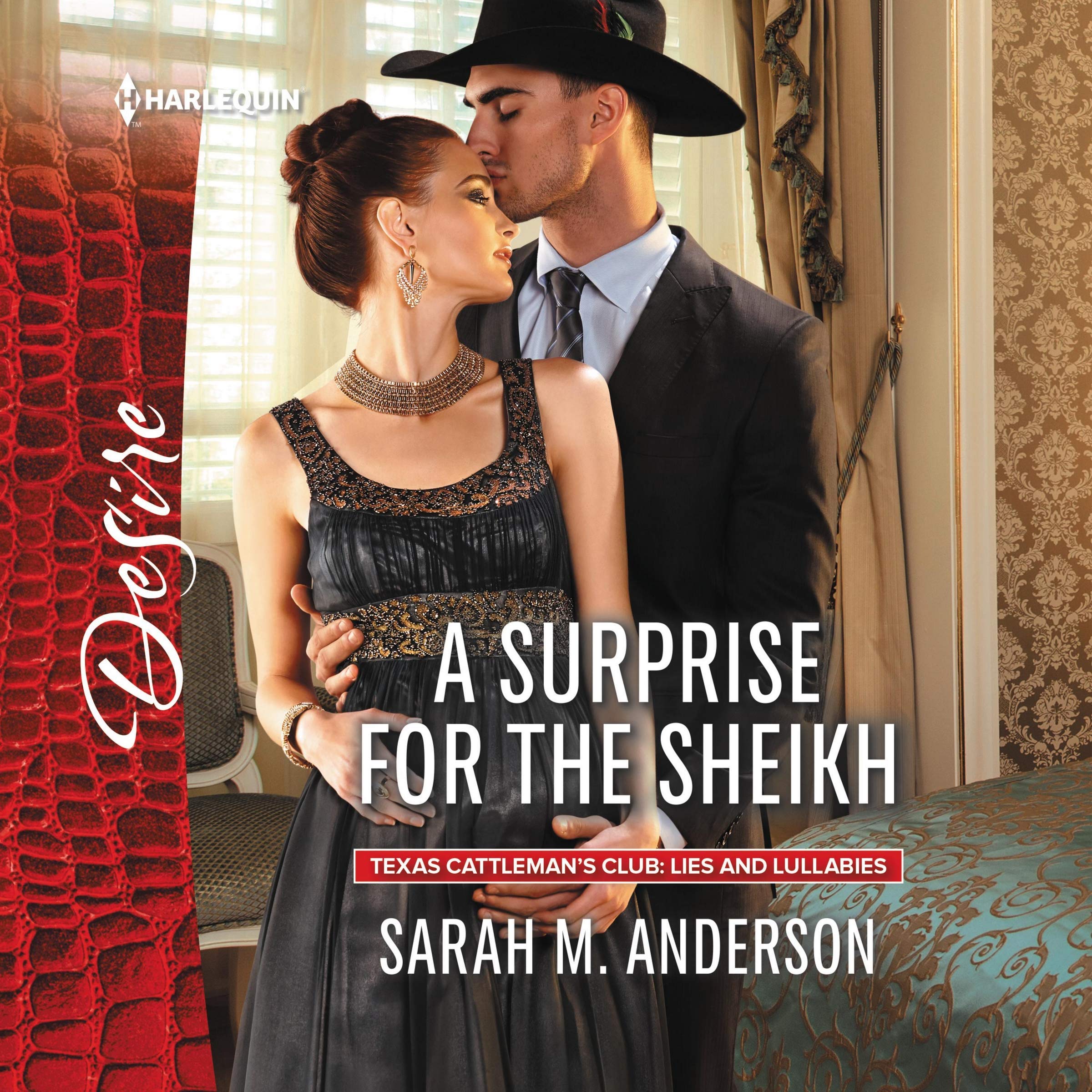 A Surprise for the Sheikh (The Texas Cattlemans Club: Lies and Lullabies Series) (Texas Cattleman's Club: Lies and Lullabies Ser,Used