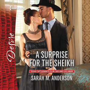 A Surprise for the Sheikh (The Texas Cattlemans Club: Lies and Lullabies Series) (Texas Cattleman's Club: Lies and Lullabies Ser,Used