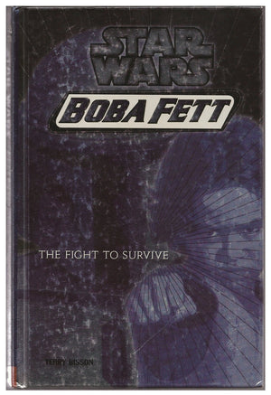 Star Wars: Boba Fett #1: Fight To Survive