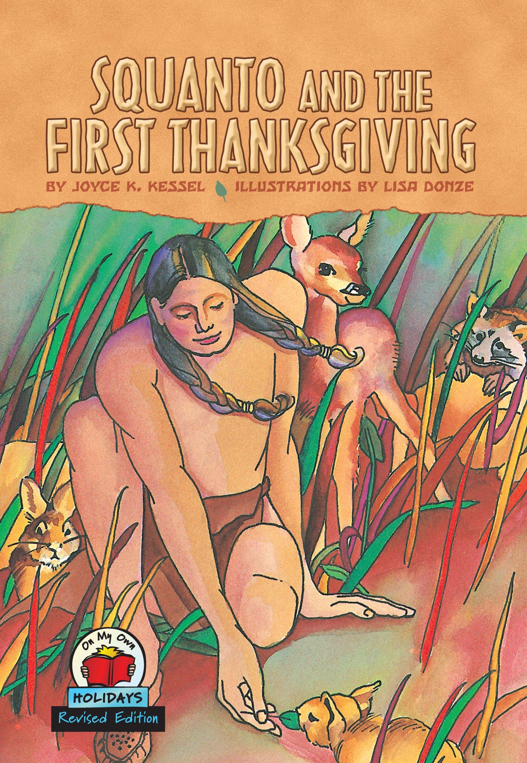Squanto and the First Thanksgiving, 2nd Edition (On My Own Holidays),Used