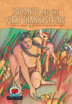 Squanto and the First Thanksgiving, 2nd Edition (On My Own Holidays),Used