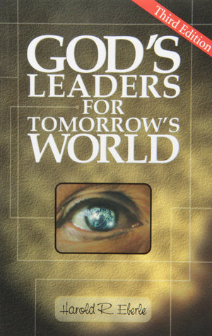 God's Leaders for Tomorrow's World,Used