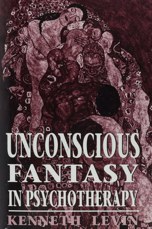 Unconscious Fantasy In Psychotherapy,Used