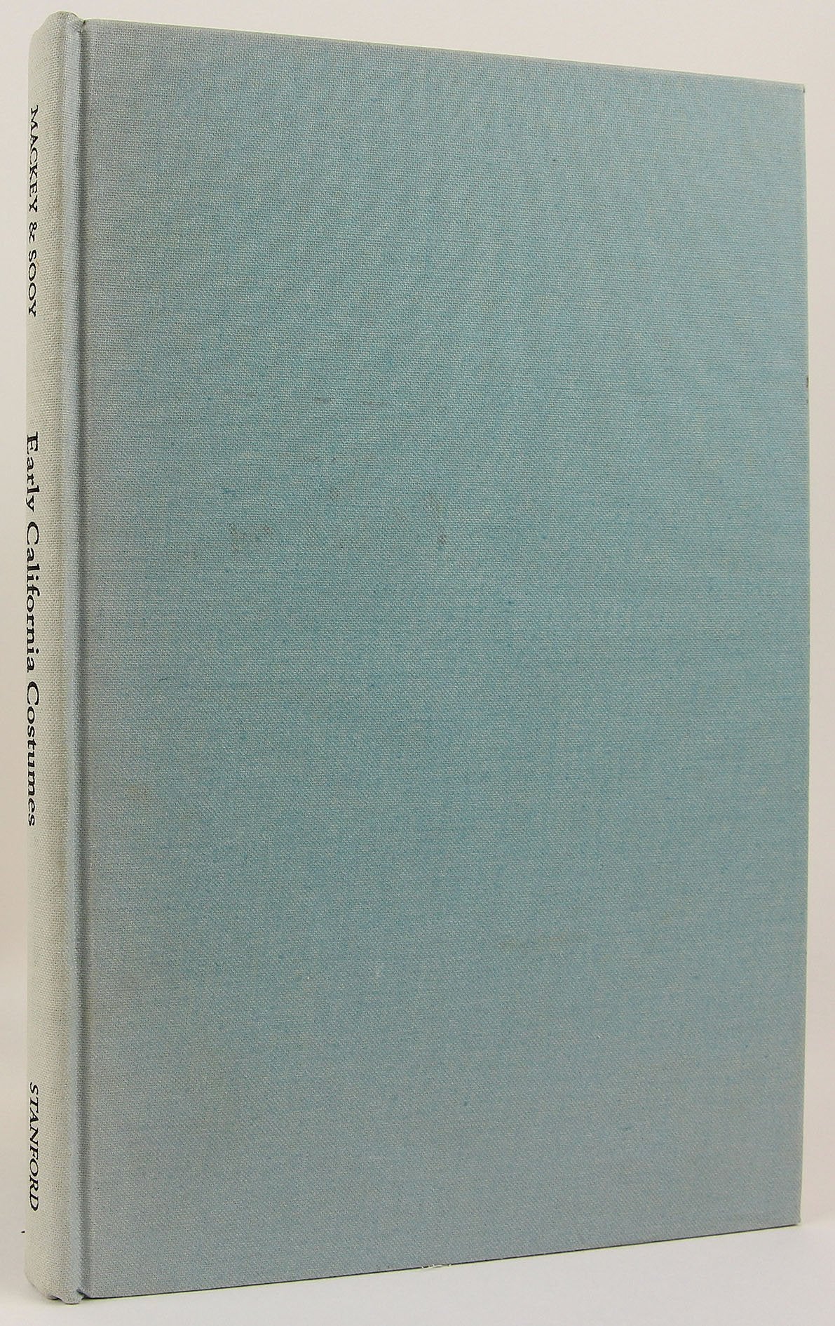 Early California Costumes, 17691850-used