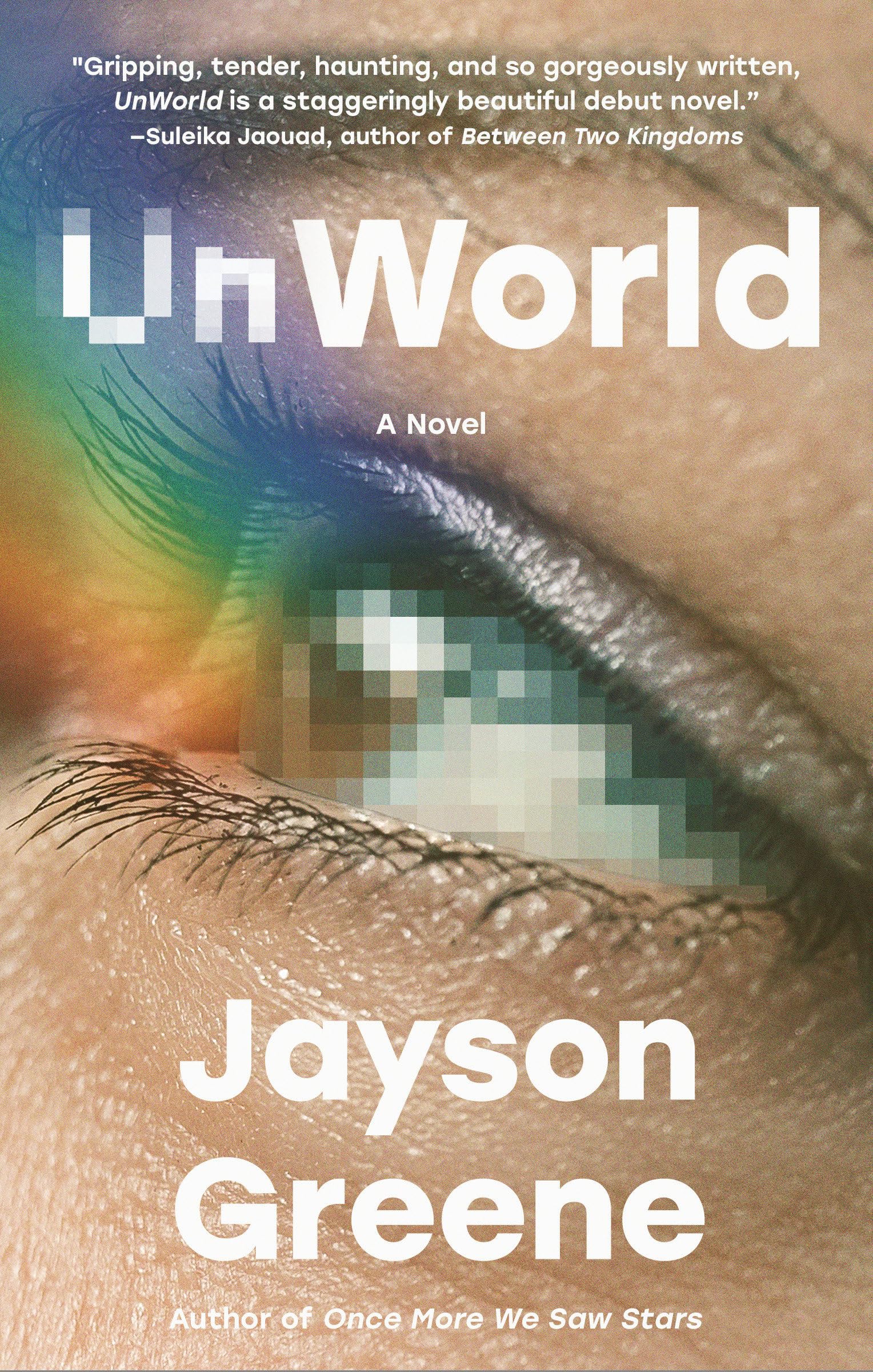 Unworld: A Novel