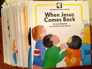 When Jesus Comes Back (Childrens Bible Basics)