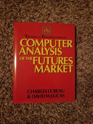 Technical Traders Guide to Computer Analysis of the Futures Markets,Used
