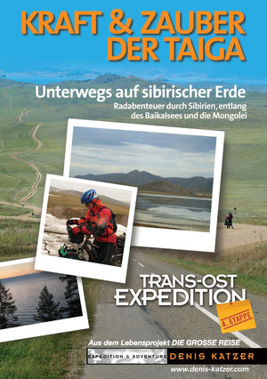 TransOstExpedition  Die 4. Etappe: Kraft und Zauber der Taiga  Unterwegs auf sibirischer Erde (German Edition),Used