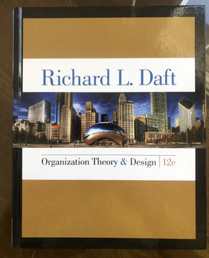 Organization Theory and Design 12 Edition (MindTap Course List),Used