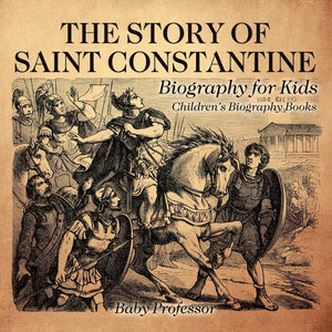 The Story of Saint Constantine  Biography for Kids Children's Biography Books,Used