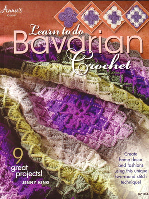 Learn to Do Bavarian Crochet (Annie's Attic: Crochet),Used