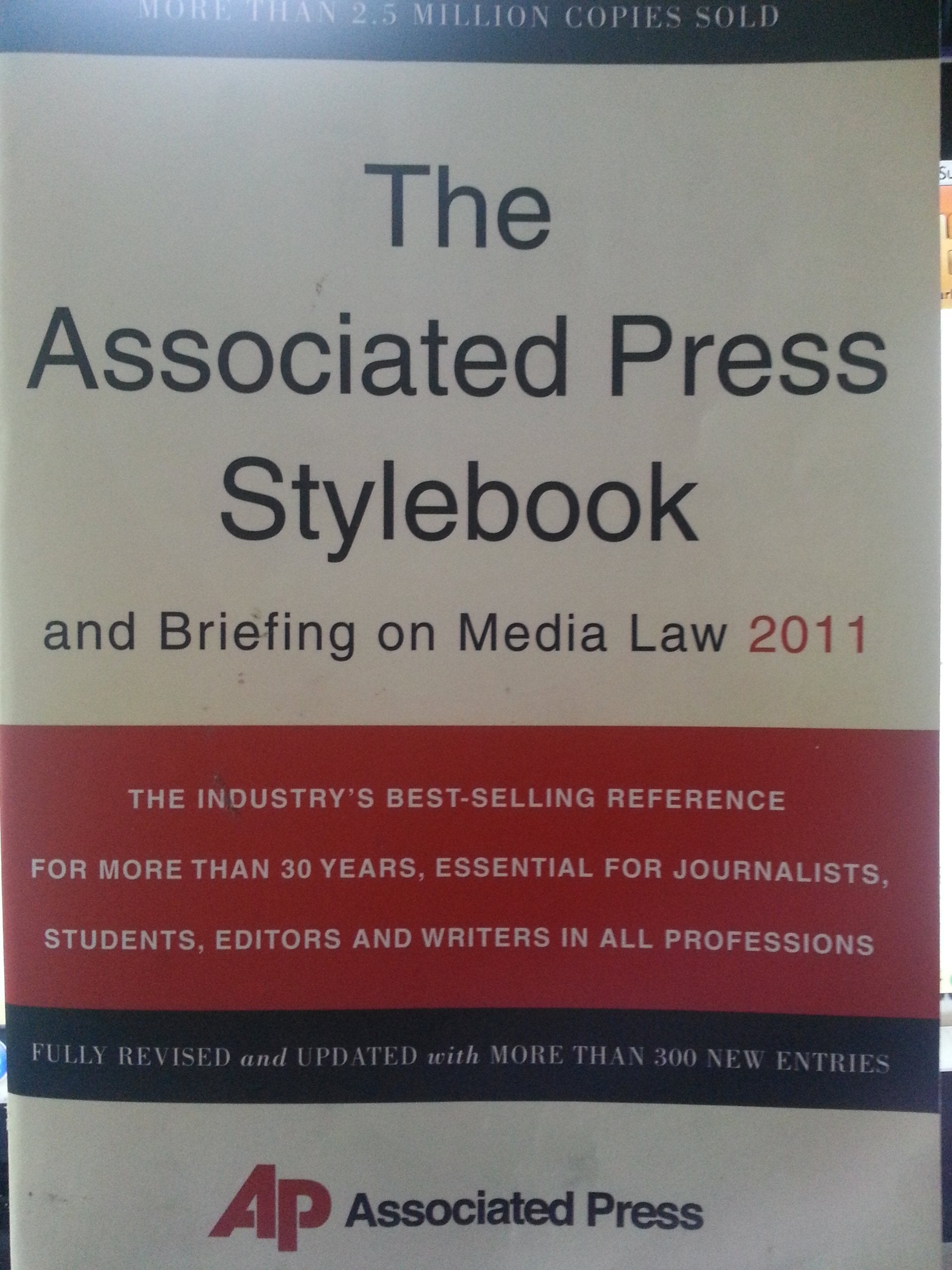 The Associated Press Stylebook And Briefing On Media Law 2011,Used