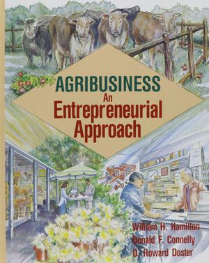 Agribusiness: An Entrepreneurial Approach,Used