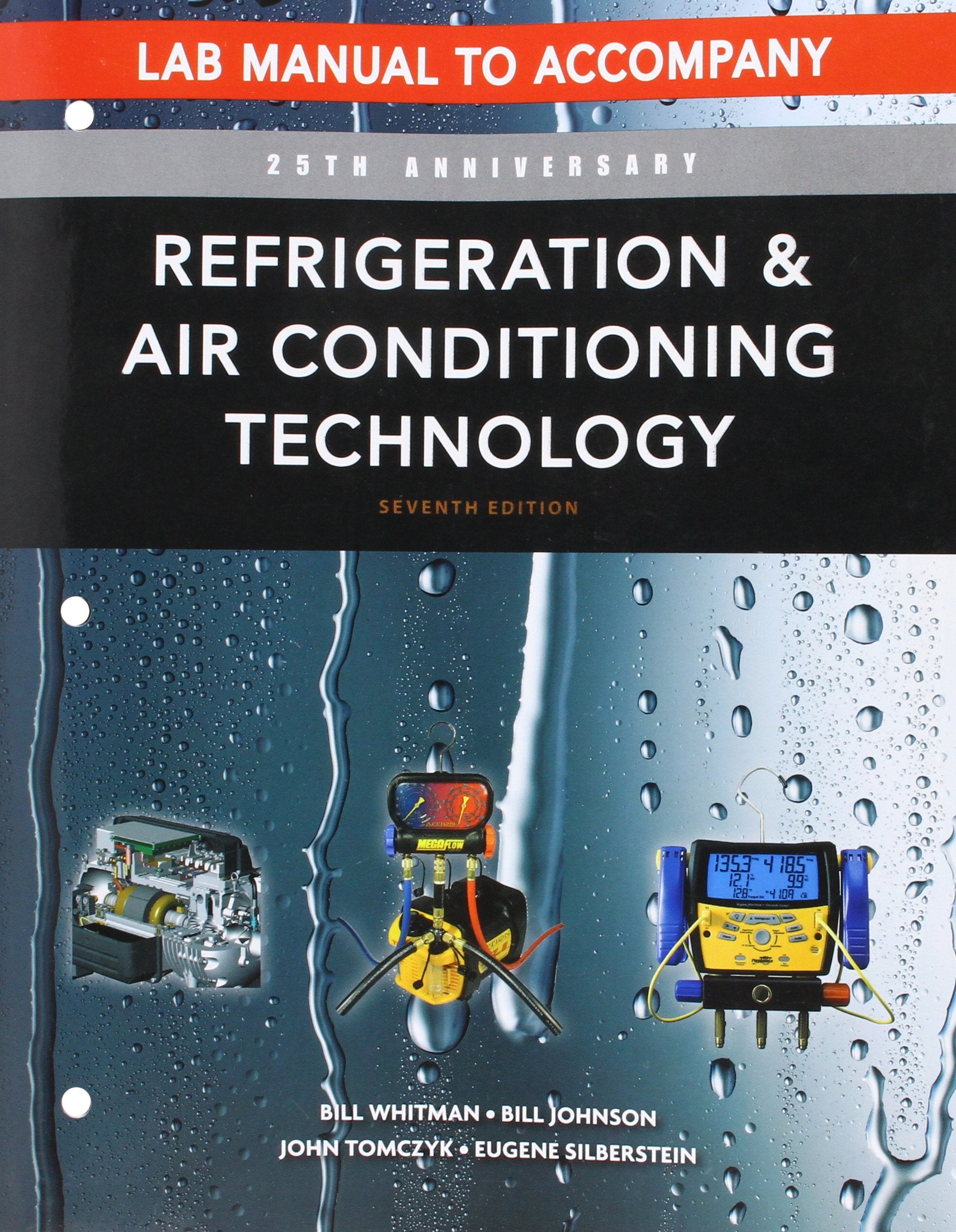 Refrigeration and Air Conditioning Technology: Concepts, Procedures, and Troubleshooting Techniques,Used