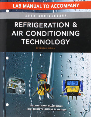 Refrigeration and Air Conditioning Technology: Concepts, Procedures, and Troubleshooting Techniques,Used