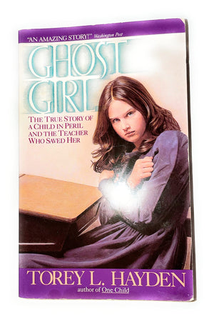 Ghost Girl: The True Story of a Child in Peril and the Teacher Who Saved Her,Used
