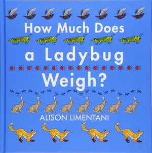 How Much Does A Ladybug Weigh? (Wild Facts & Amazing Math)