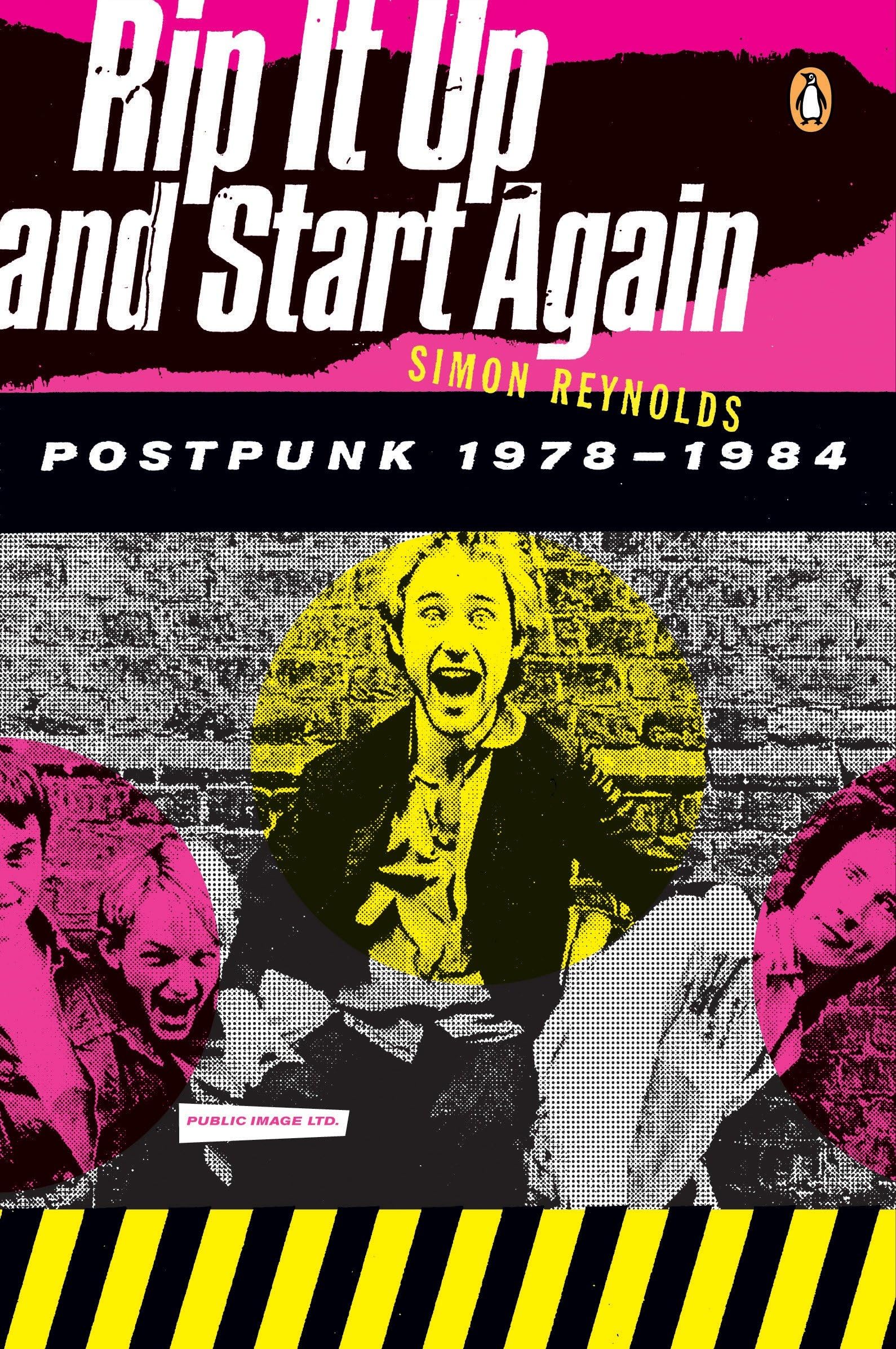 Rip It Up And Start Again: Postpunk 19781984