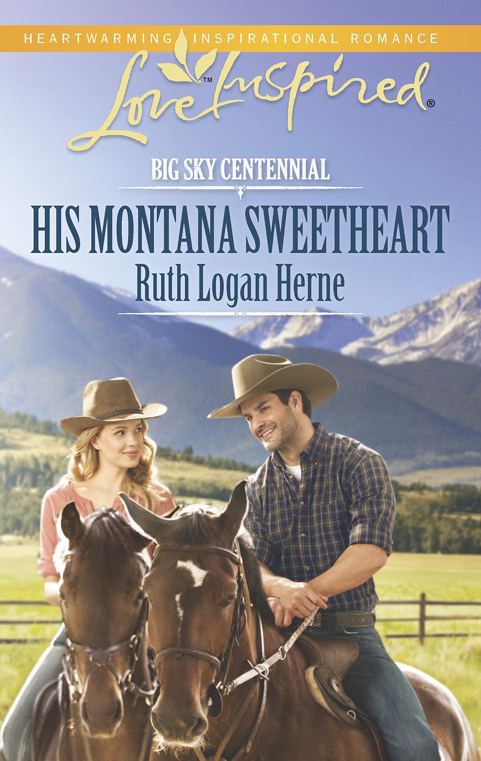 His Montana Sweetheart (Big Sky Centennial, 2),Used
