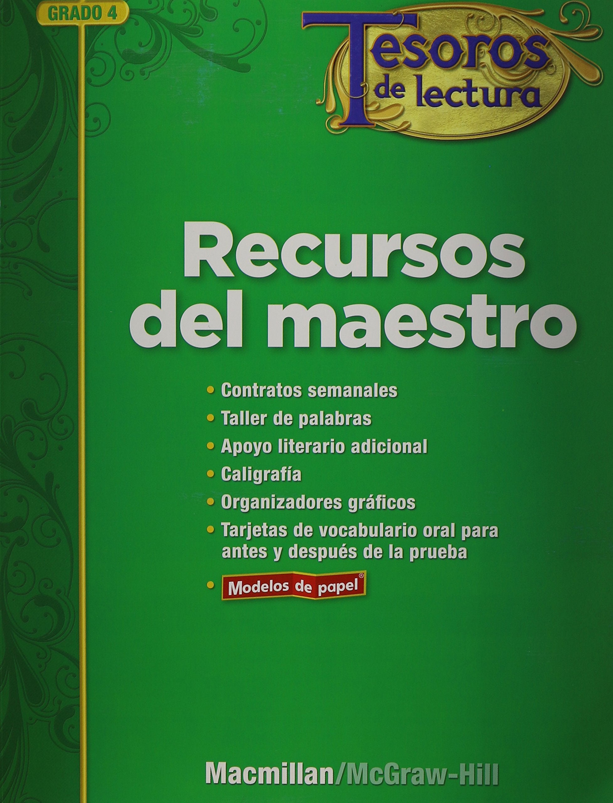 Tesoros de lectura, A Spanish Reading/Language Arts Program, Grade 4, Teacher Resource Book (ELEMENTARY READING TREASURES) (Span,Used