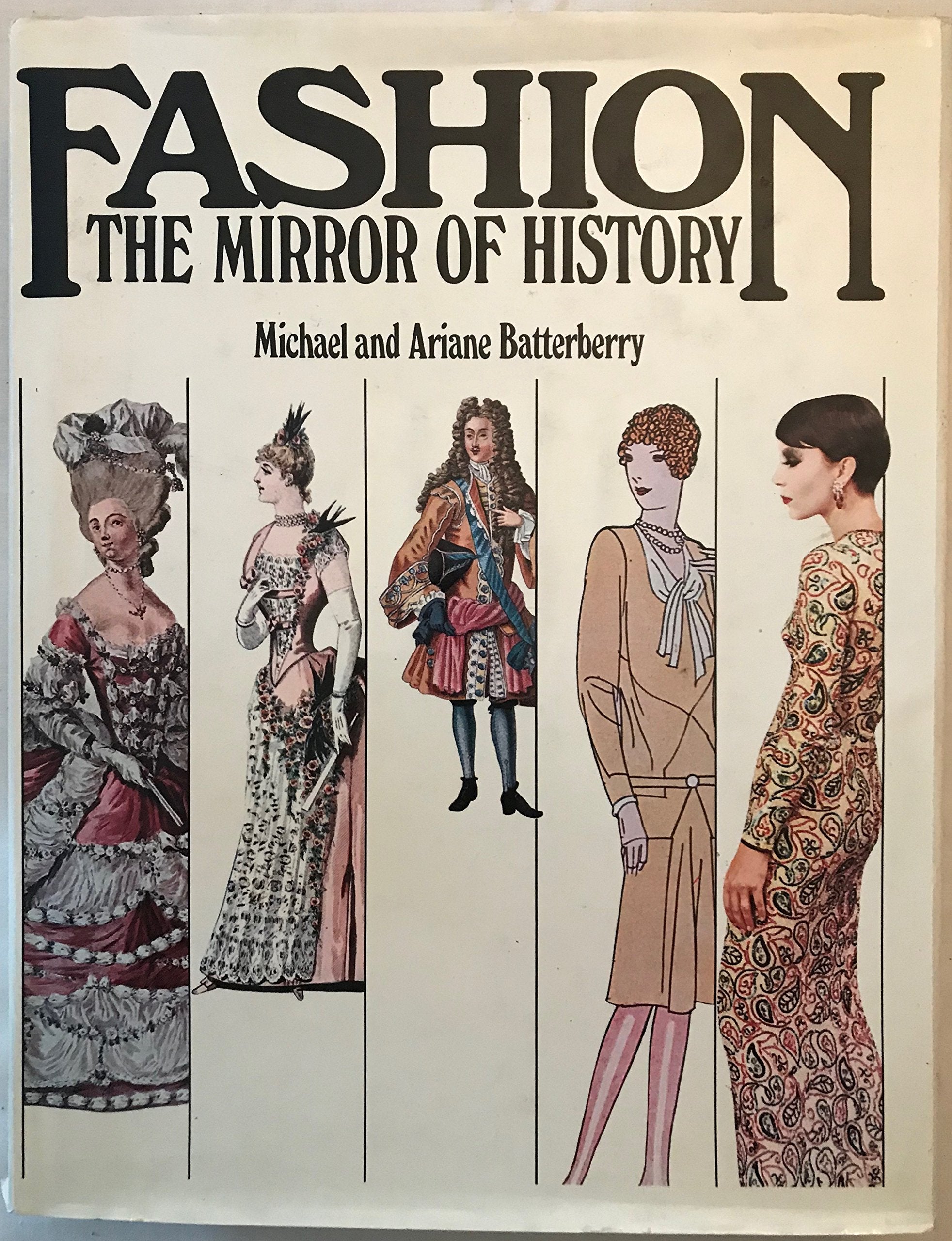 Fashion: The Mirror of History,Used