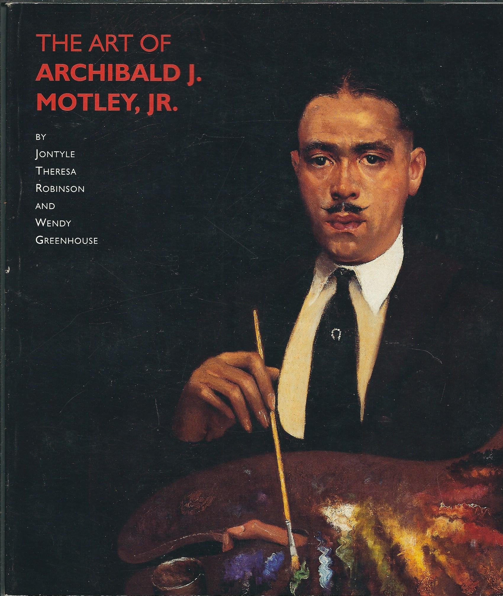 The Art of Archibald J. Motley, Jr.,Used