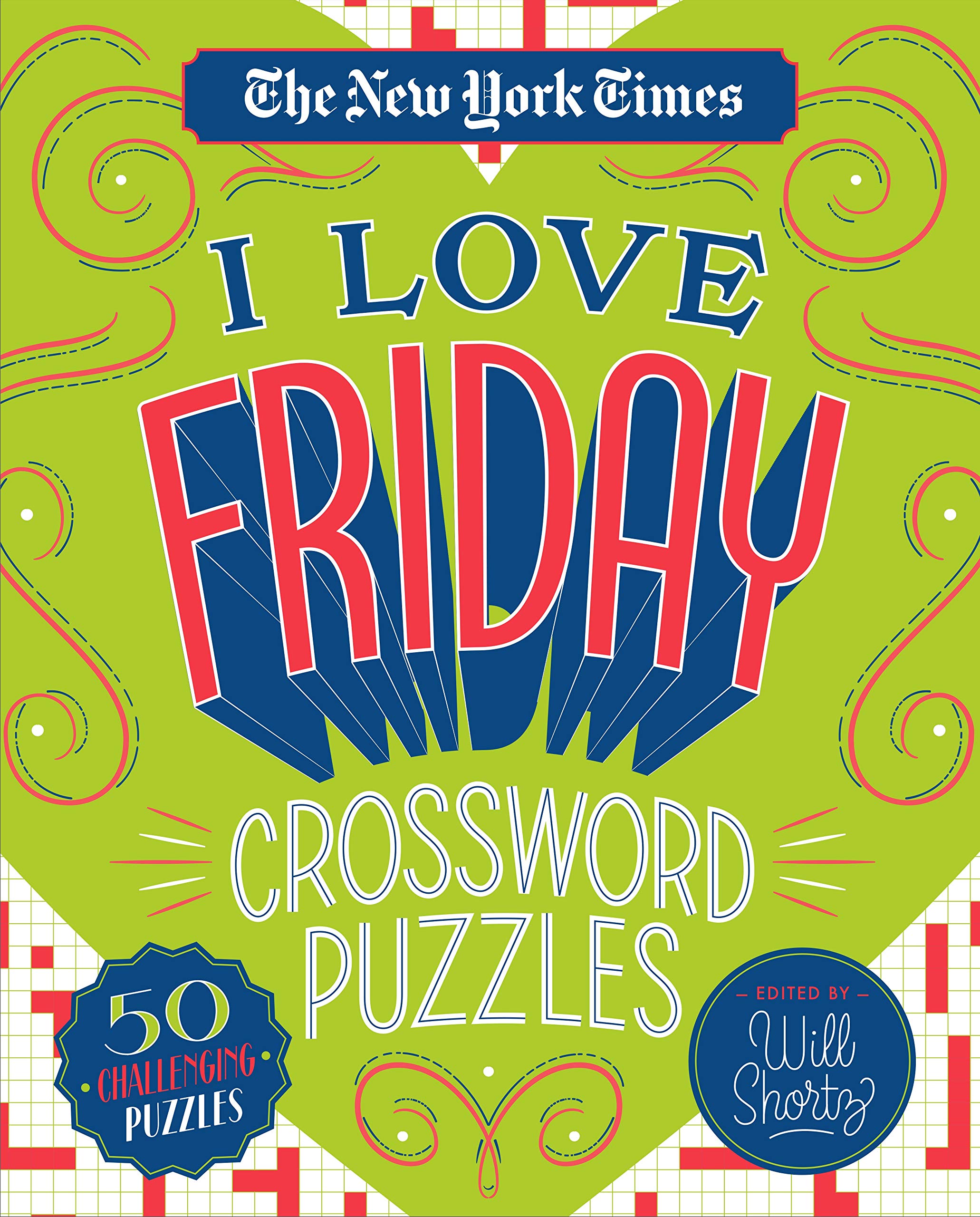 The New York Times I Love Friday Crossword Puzzles: 50 Challenging Puzzles,Used