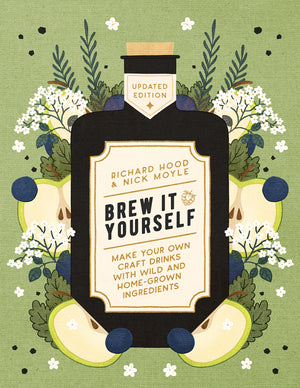 Brew It Yourself: Make Your Own Craft Drinks With Wild And Homegrown Ingredients,Used