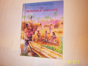 The Seminole Indians (Junior Library of American Indians),Used
