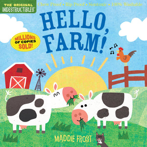 Indestructibles: Hello, Farm!: Chew Proof ? Rip Proof ? Nontoxic ? 100% Washable (Book for Babies, Newborn Books, Safe to Chew),New