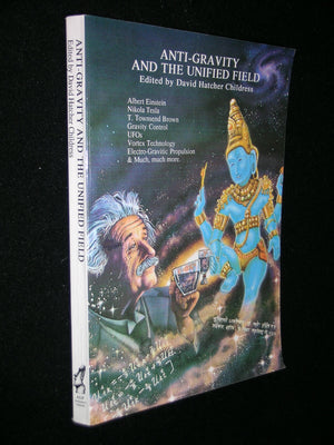 AntiGravity and the Unified Field (Lost Science Series),Used