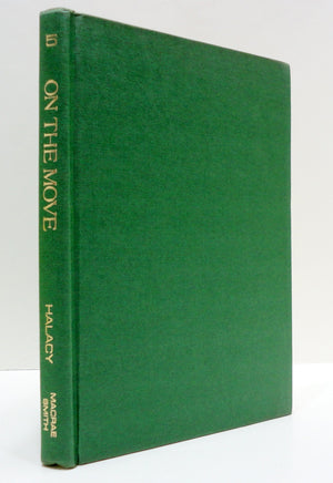 On the Move; Man and Transportation (The Nature of Man Series, 5),Used