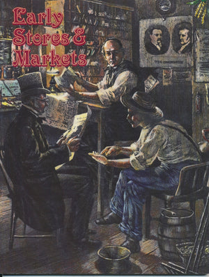Early Stores and Markets (Early Settler Life),Used