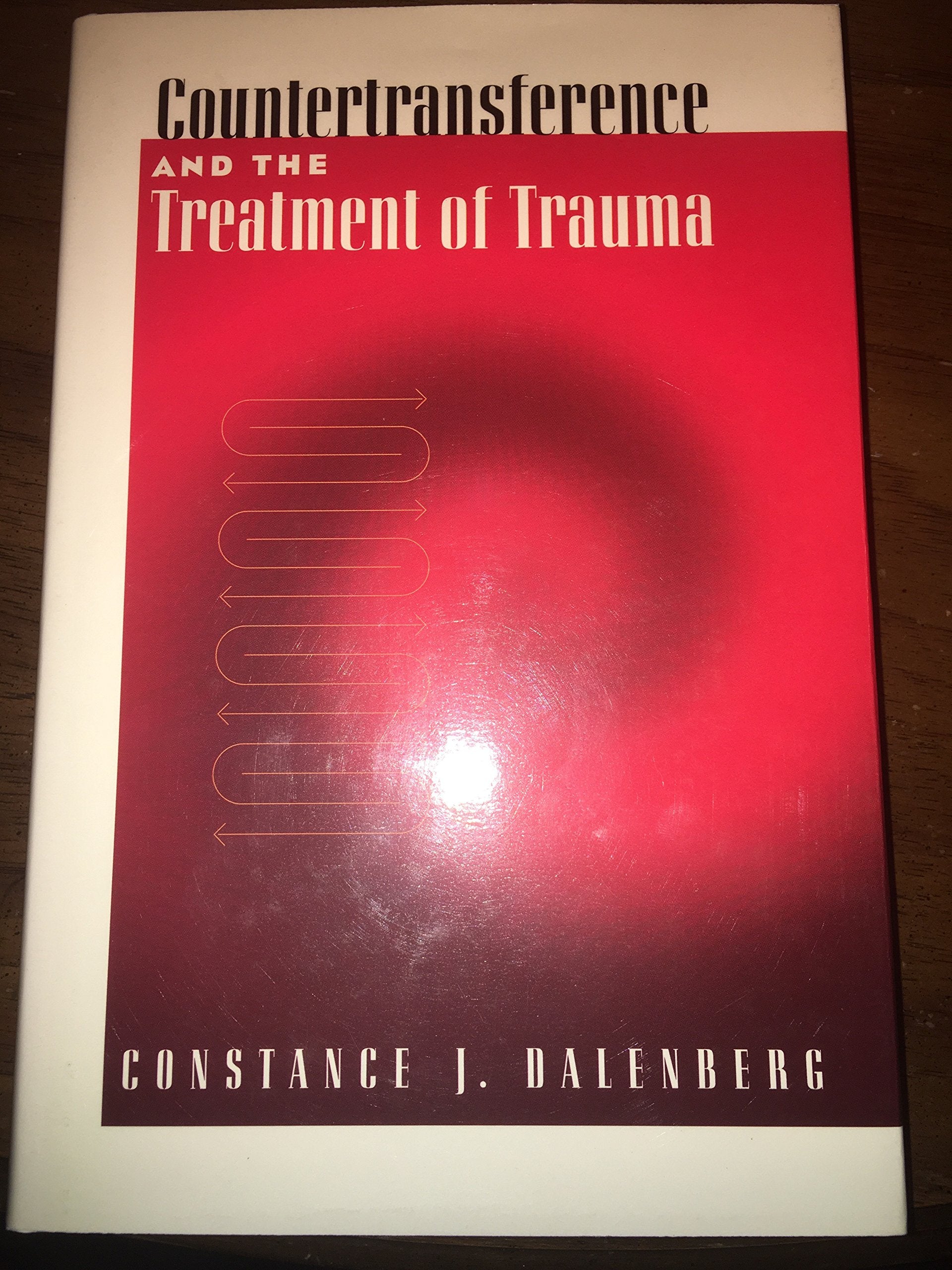 Countertransference and the Treatment of Trauma (Psychotherapy Practitioner Resource Book Series),New