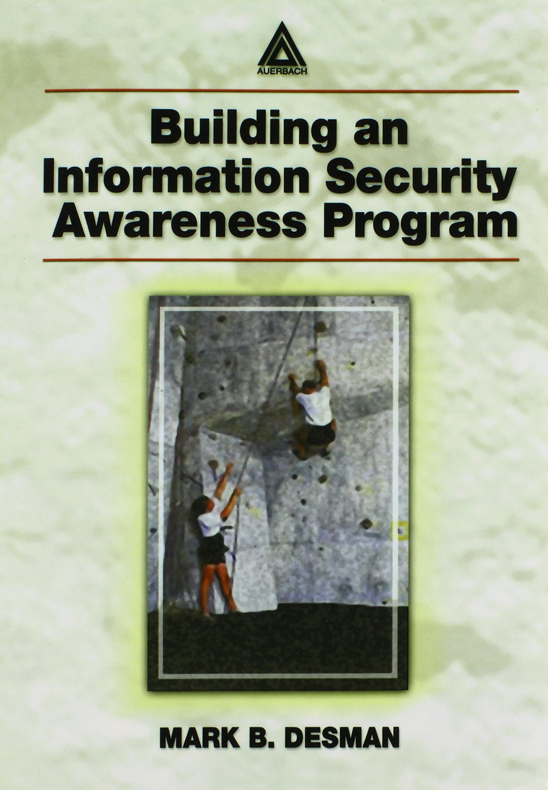 Building An Information Security Awareness Program,Used