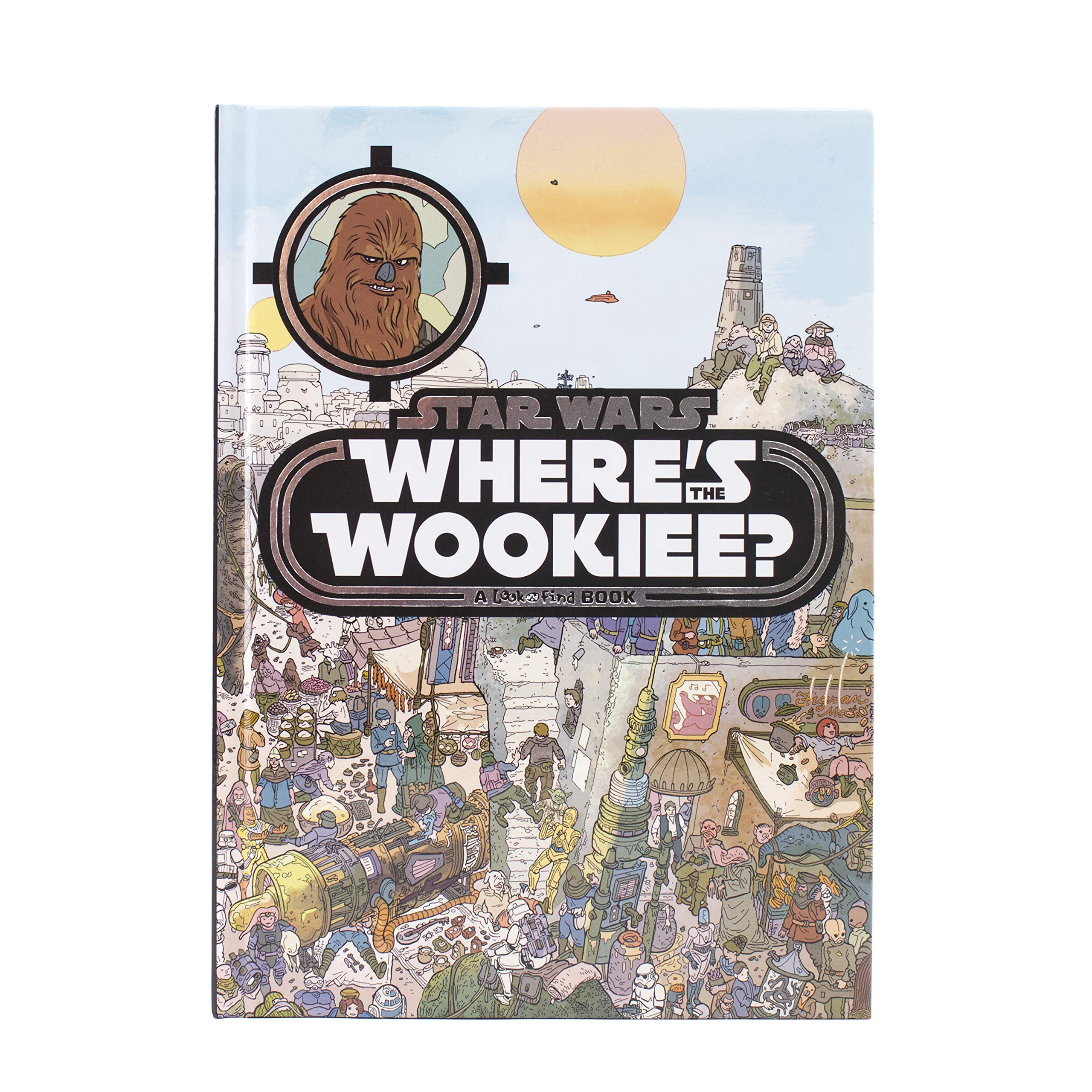 Star Wars  Where's The Wookiee? Look and Find  PI Kids (Star Wars: Look and Find),Used