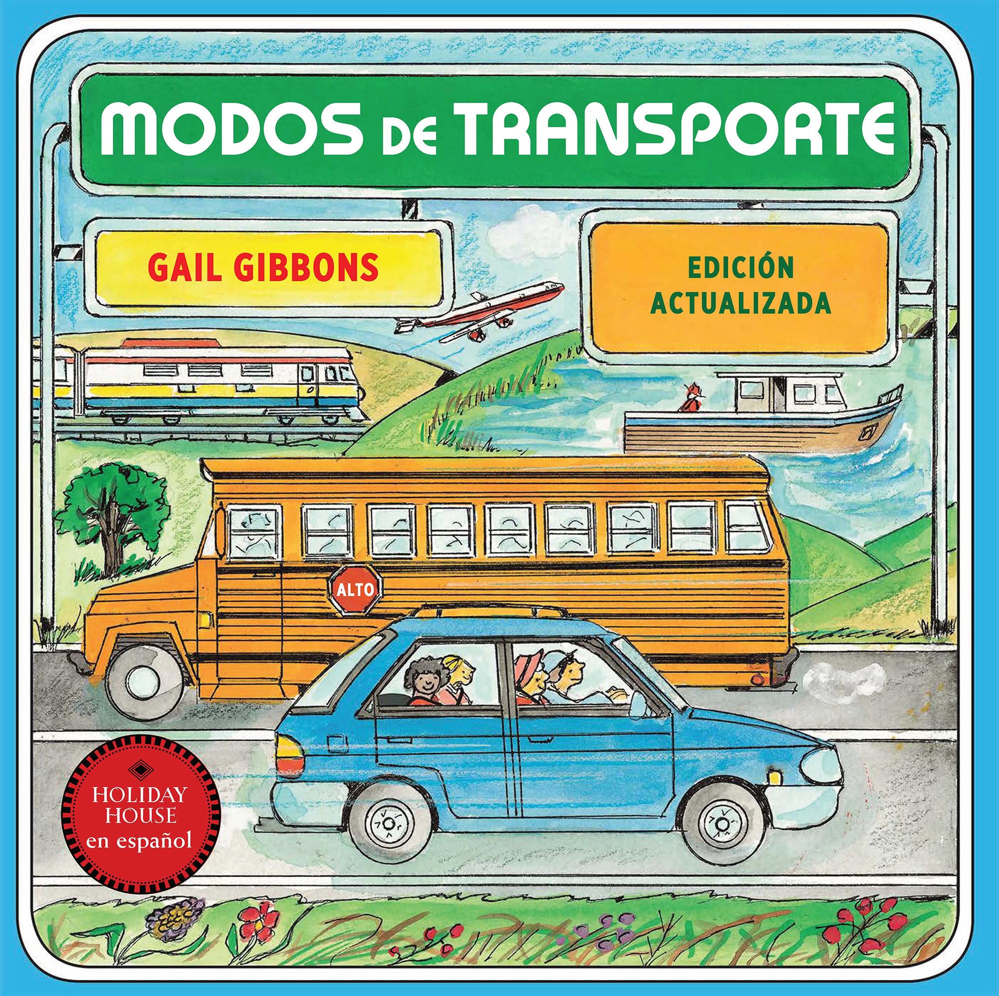 Medios De Transporte: Cmo Se Traslada La Gente (Spanish Edition)