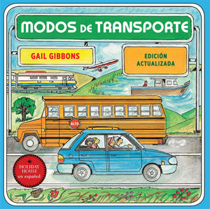 Medios De Transporte: Cmo Se Traslada La Gente (Spanish Edition)