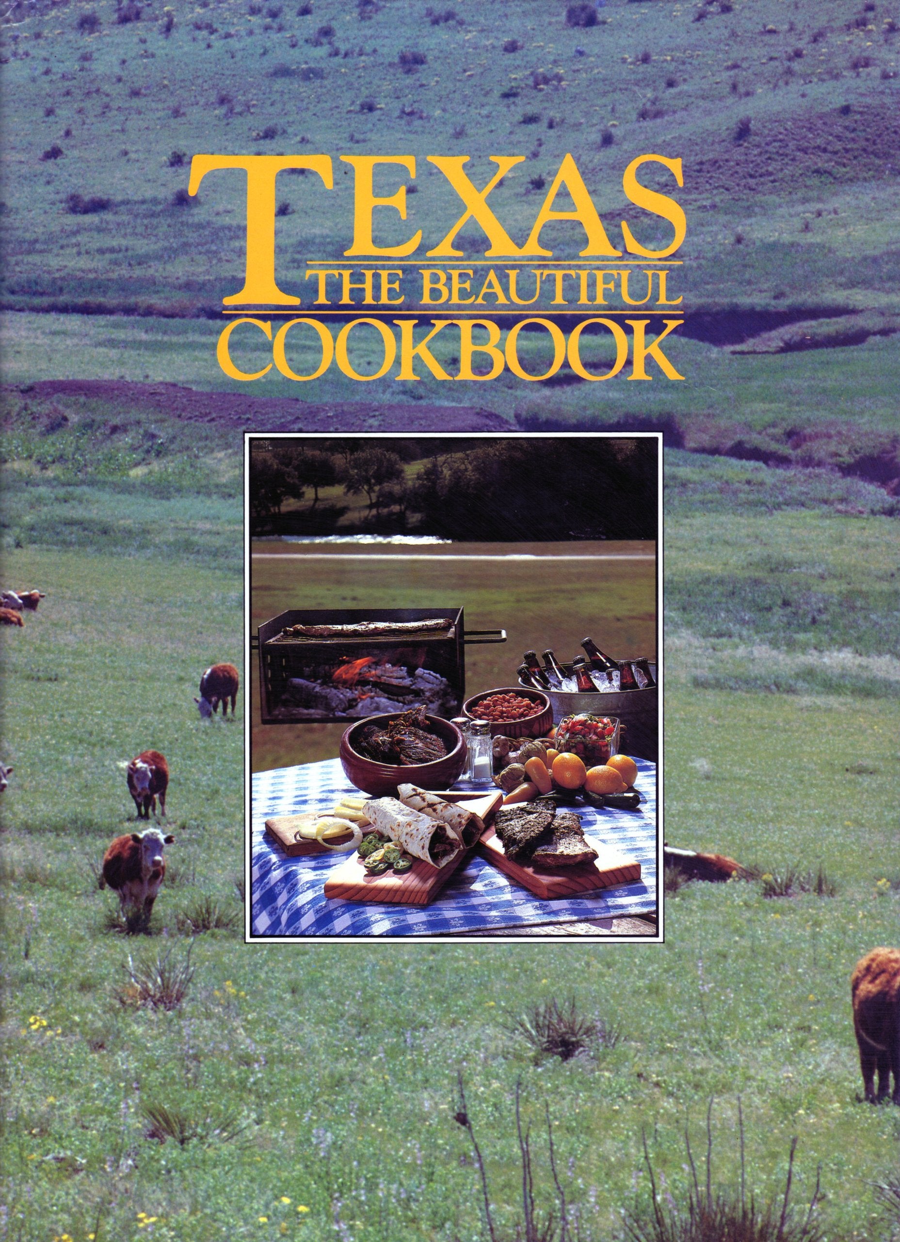 Texas the Beautiful Cookbook (1st Edition),Used
