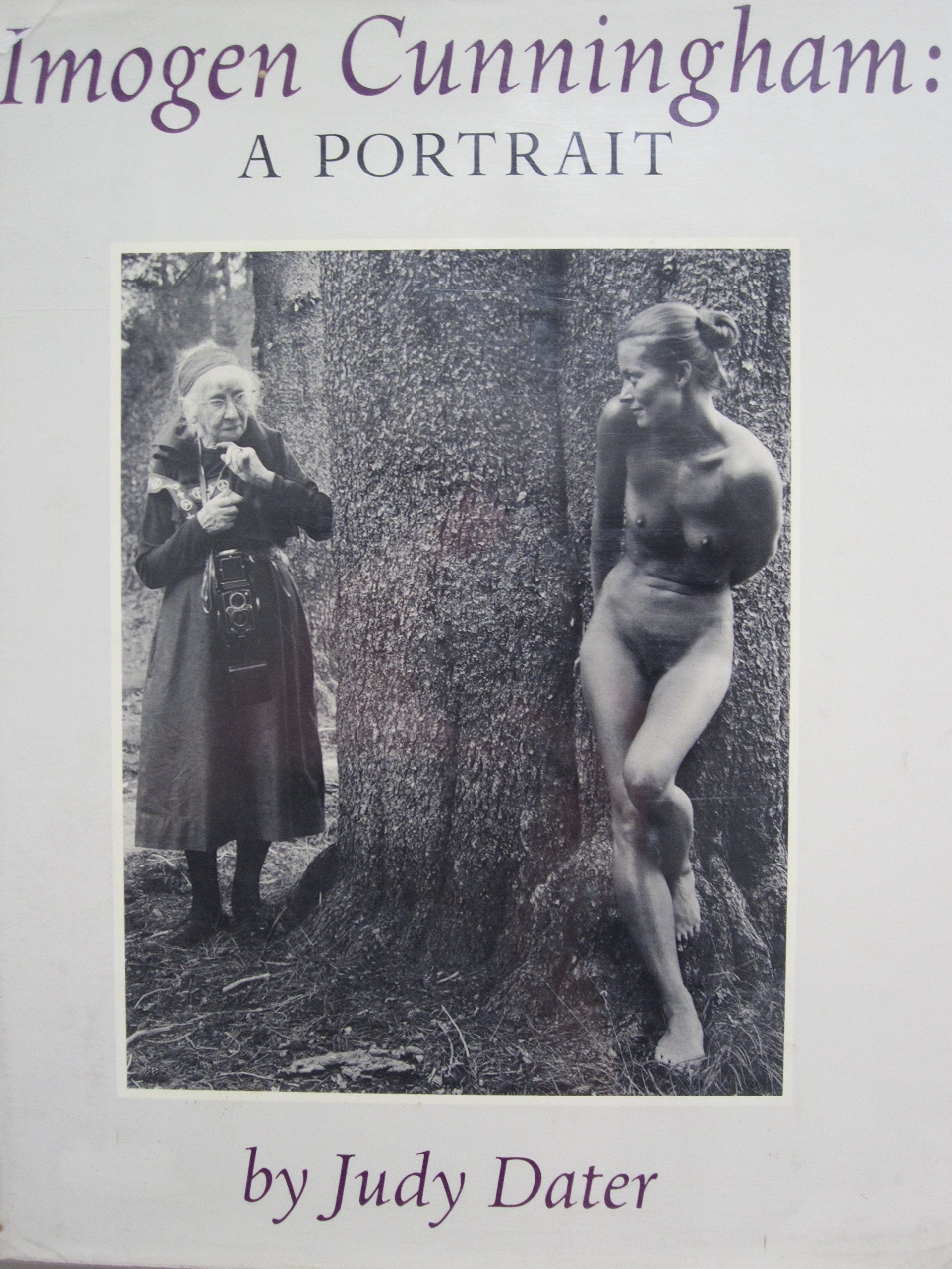 Imogen Cunningham: A portrait by Dater, Judy (1979) Hardcover,Used