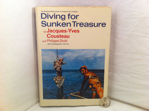 Diving For Sunken Treasure (The Undersea Discoveries Of Jacquesyves Cousteau),Used