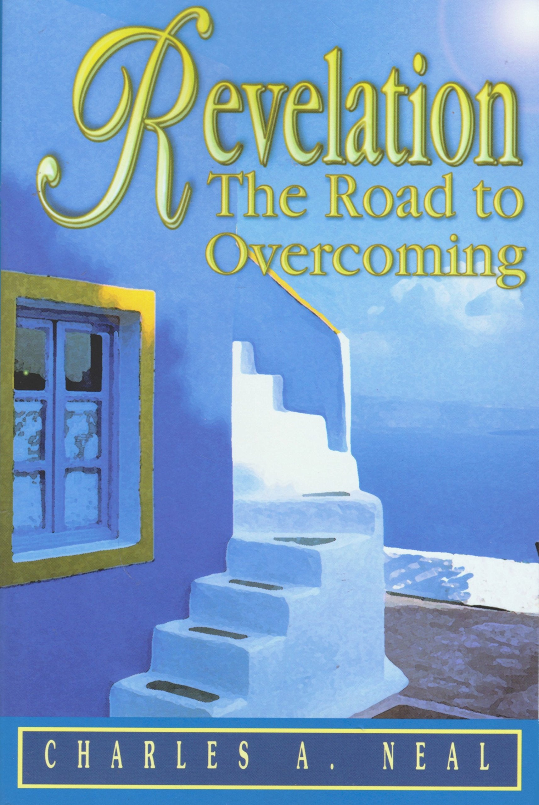 Revelation: The Road to Overcoming,Used