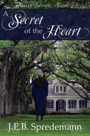 A Secret of the Heart (Amish Secrets #3),Used