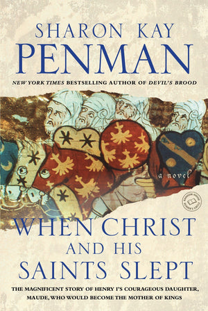 When Christ And His Saints Slept: A Novel